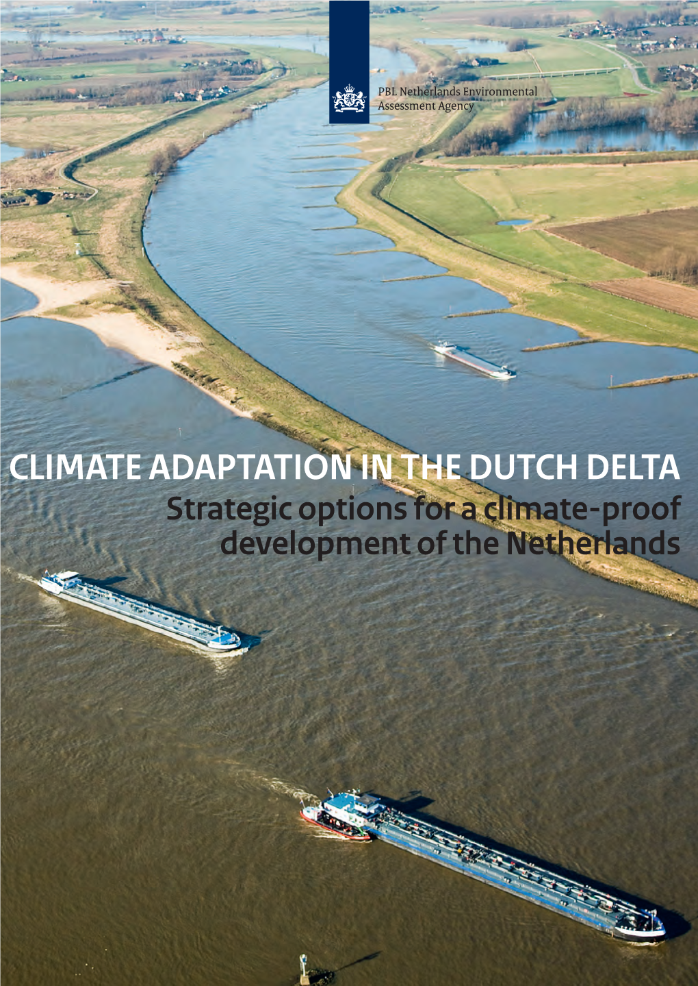 Climate Adaptation in the Dutch Delta