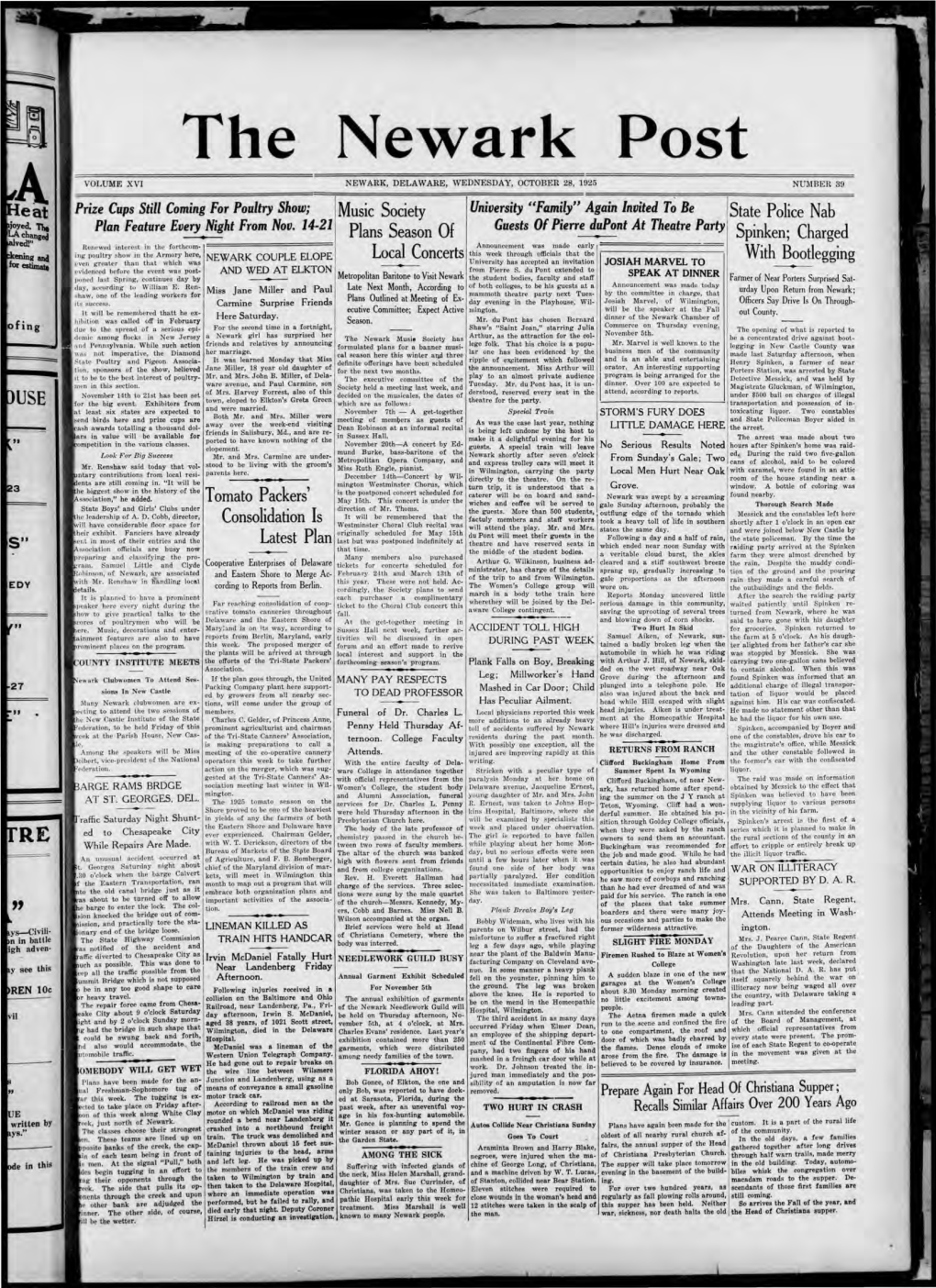 The Newark Post VOLUME XVI NEWARK, DELAWARE, WEDNESDAY, OCTOBER 28, 1925 NUMBER 39