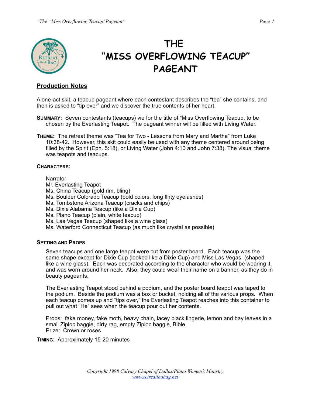 The “Miss Overflowing Teacup” Pageant