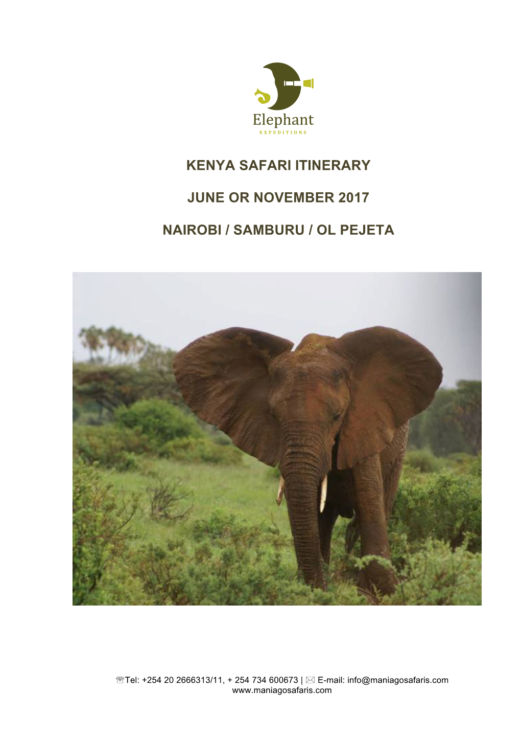 Kenya Safari Itinerary June Or November 2017 Nairobi