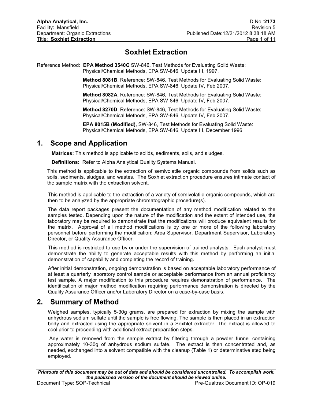 Soxhlet Extraction 1. Scope and Application 2. Summary of Method