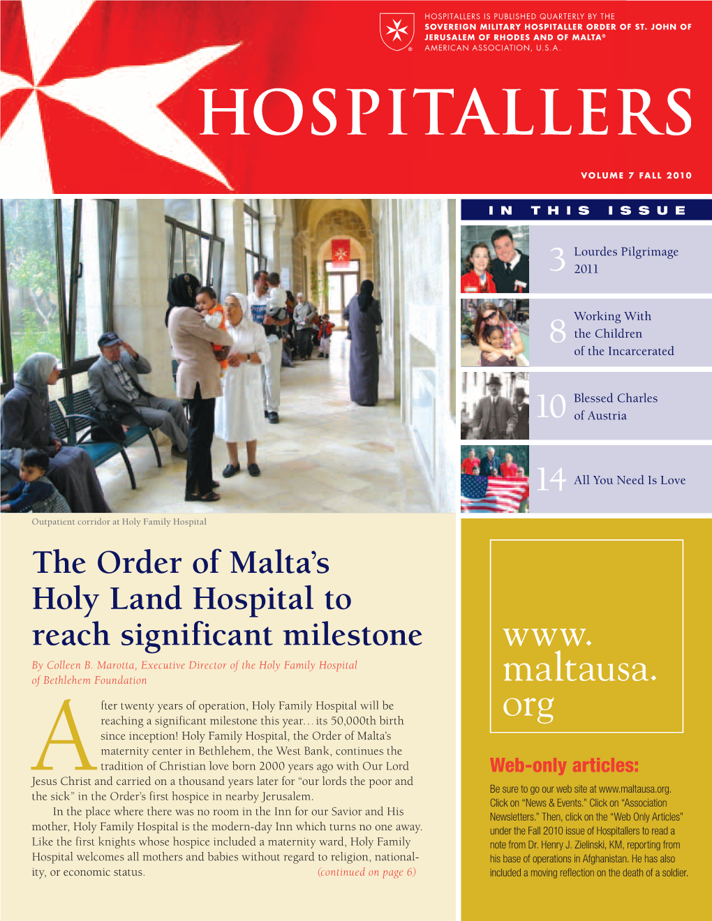 The Order of Malta's Holy Land Hospital to Reach Significant Milestone