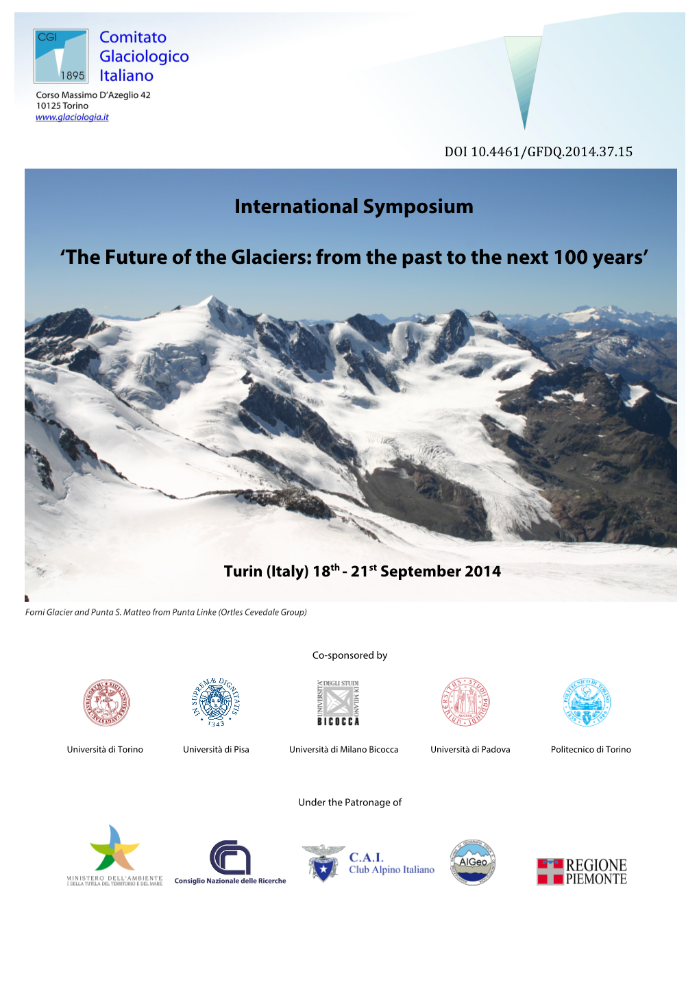 The Future of the Glaciers: from the Past to the Next 100 Years’