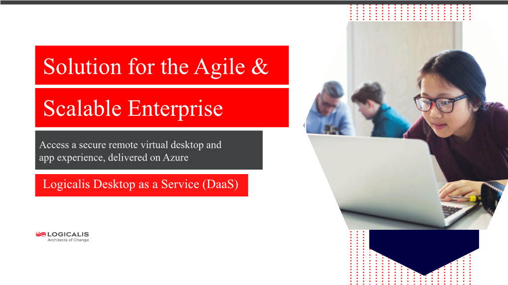 Solution for the Agile & Scalable Enterprise