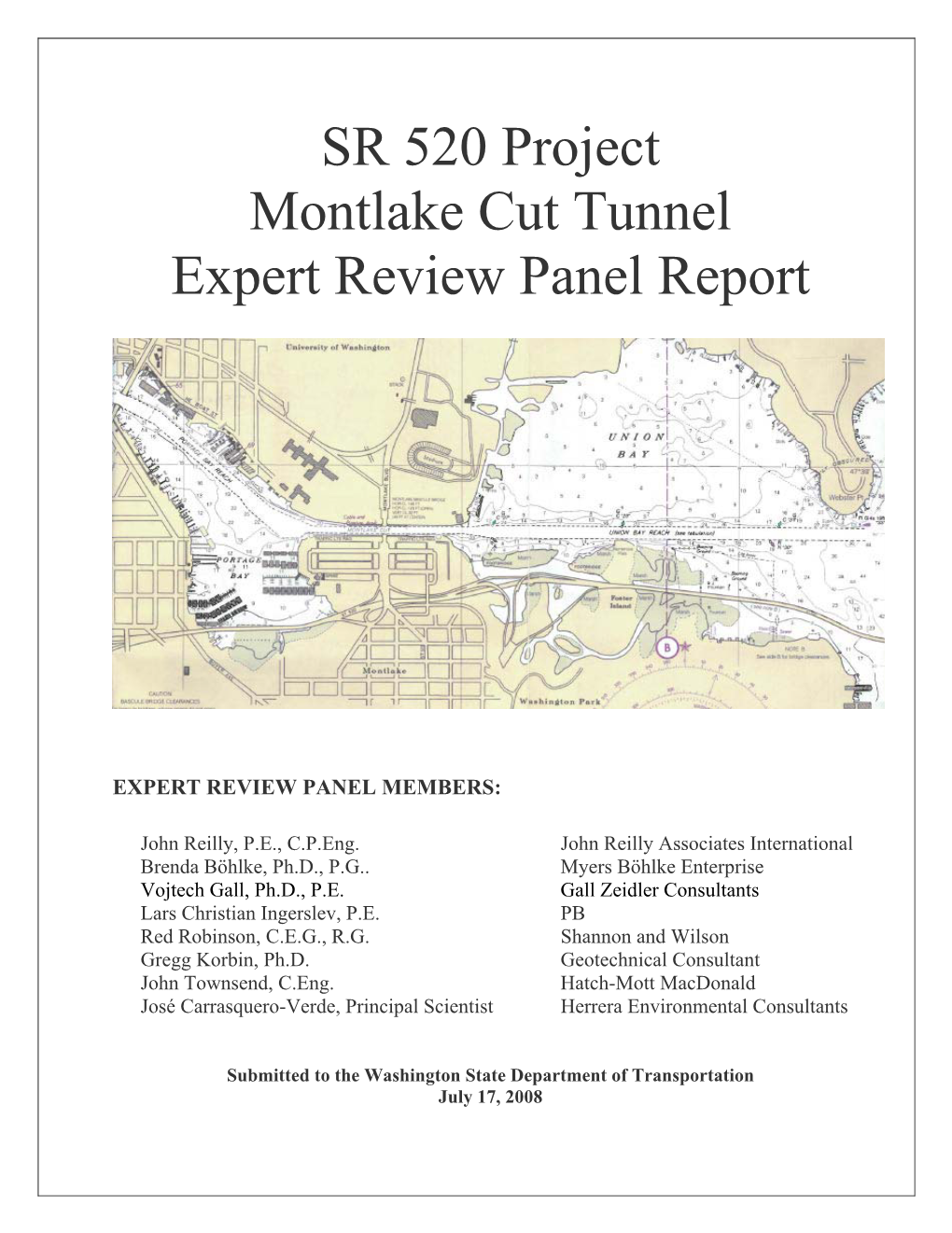 SR 520 Montlake Cut Tunnel Expert Review Panel Report