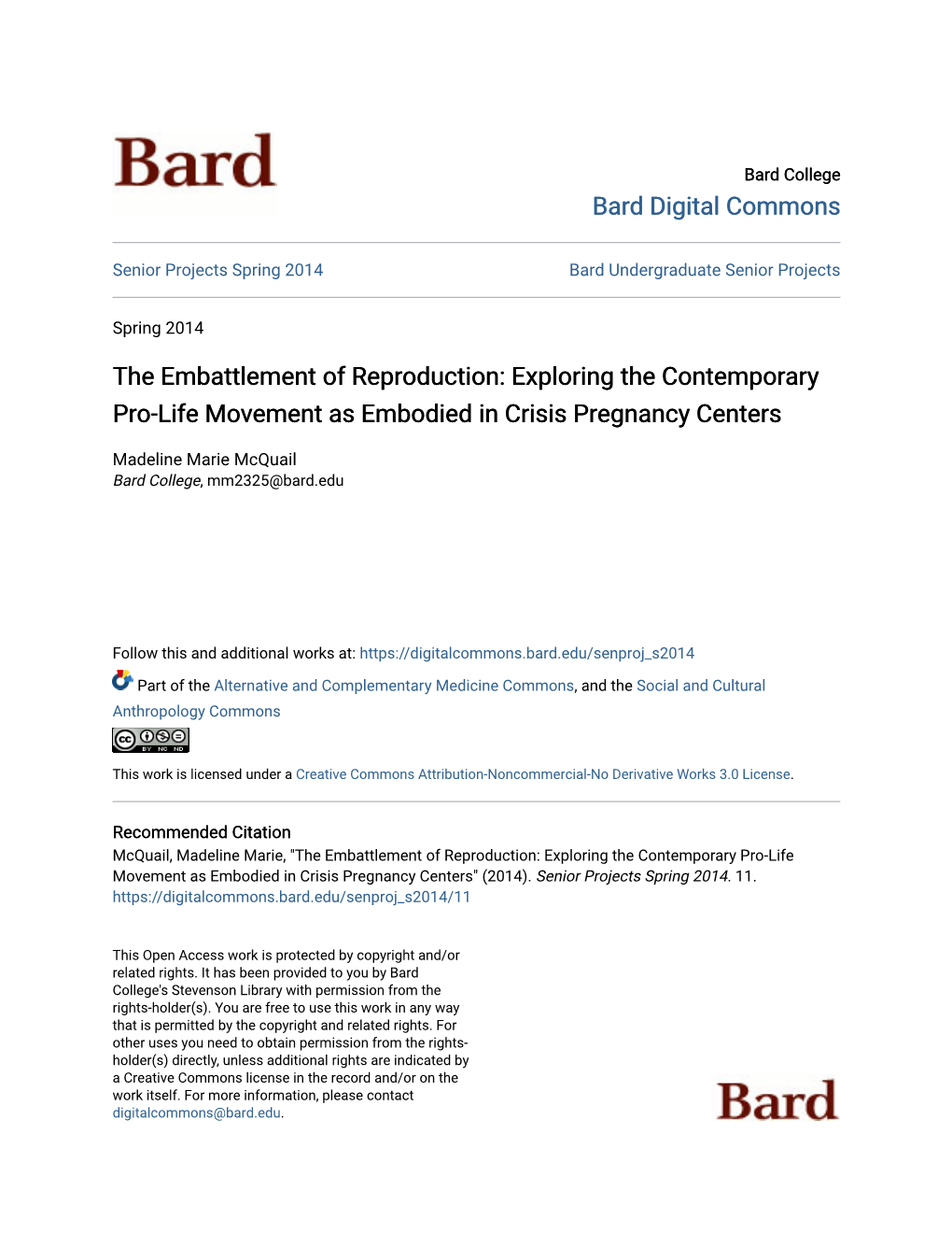 Exploring the Contemporary Pro-Life Movement As Embodied in Crisis Pregnancy Centers