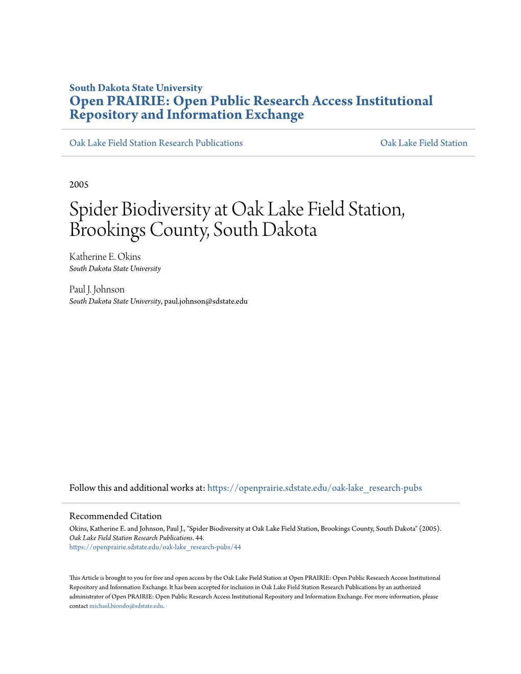 Spider Biodiversity at Oak Lake Field Station, Brookings County, South Dakota Katherine E