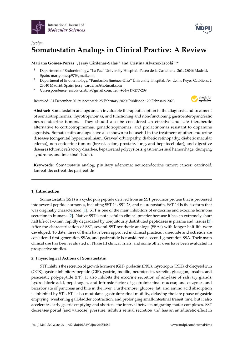 Somatostatin Analogs in Clinical Practice: a Review