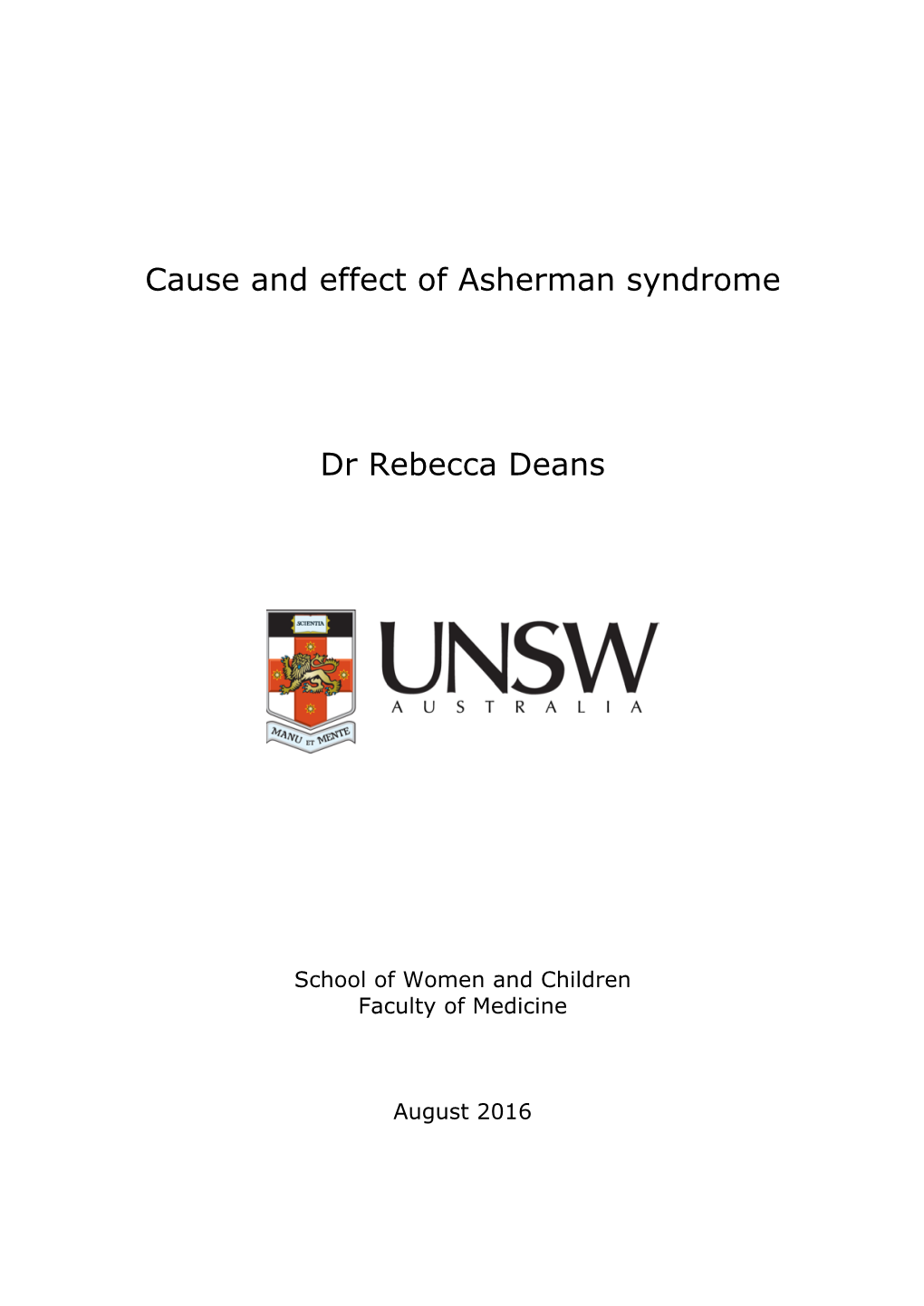 Cause and Effect of Asherman Syndrome Dr Rebecca Deans