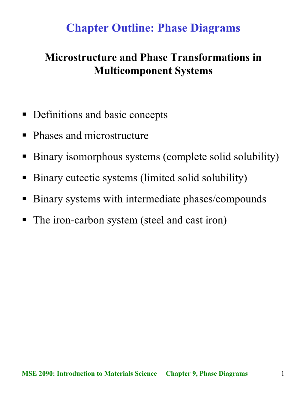 Chapter Outline: Phase Diagrams