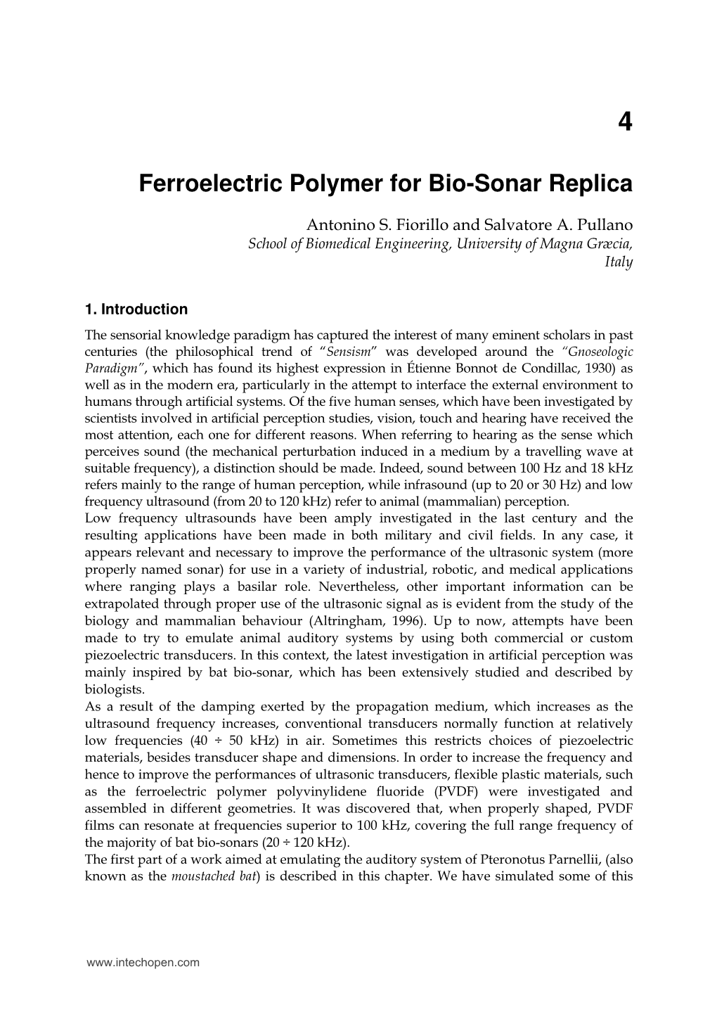 Ferroelectric Polymer for Bio-Sonar Replica