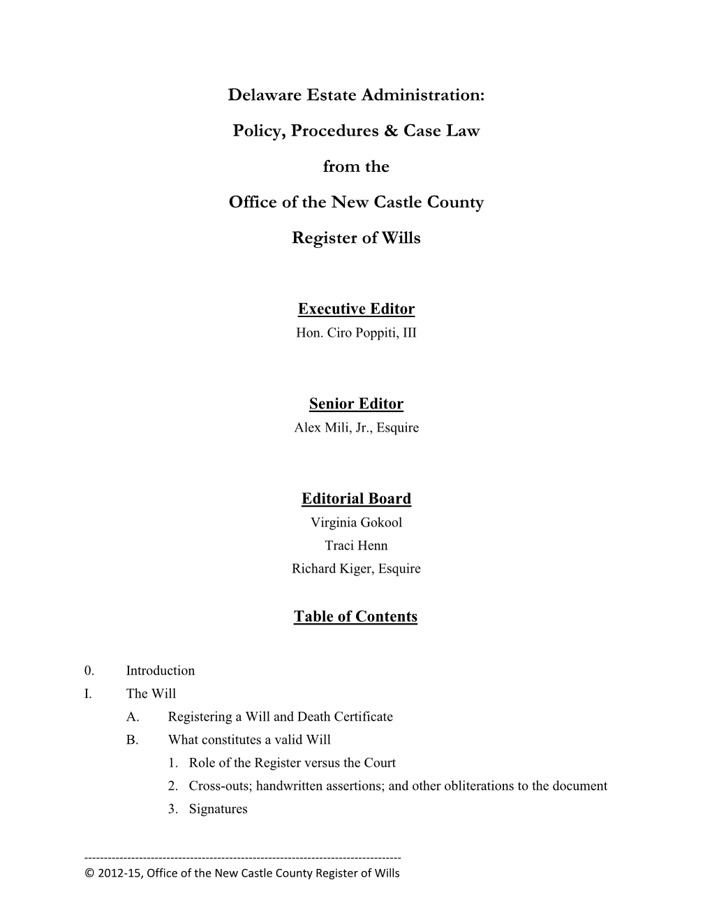 Delaware Estate Administration: Policy, Procedures & Case Law