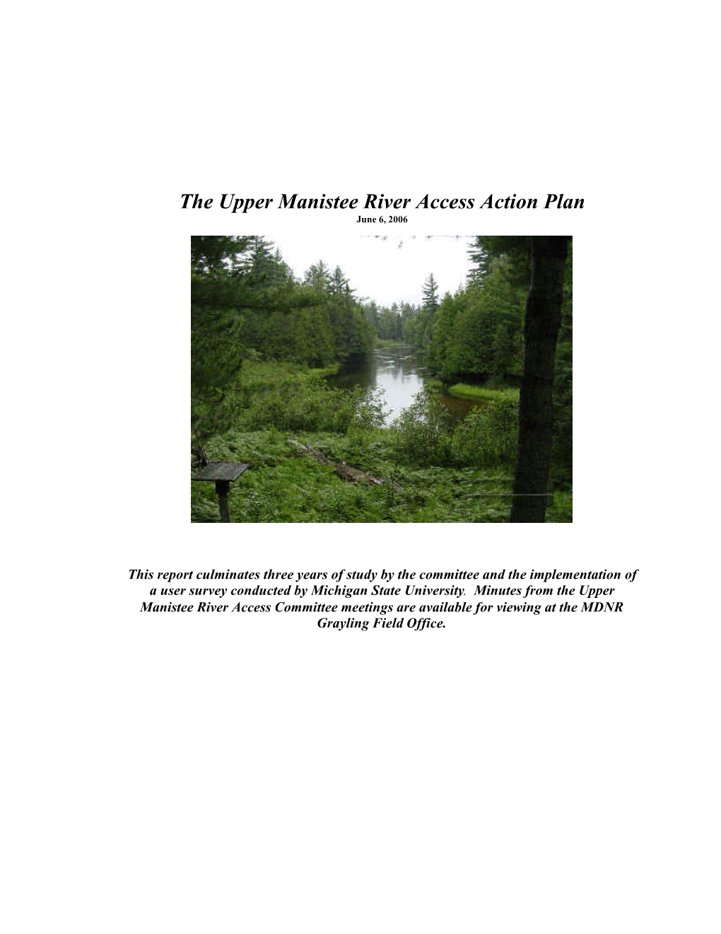 The Upper Manistee River Access Action Plan Final Report