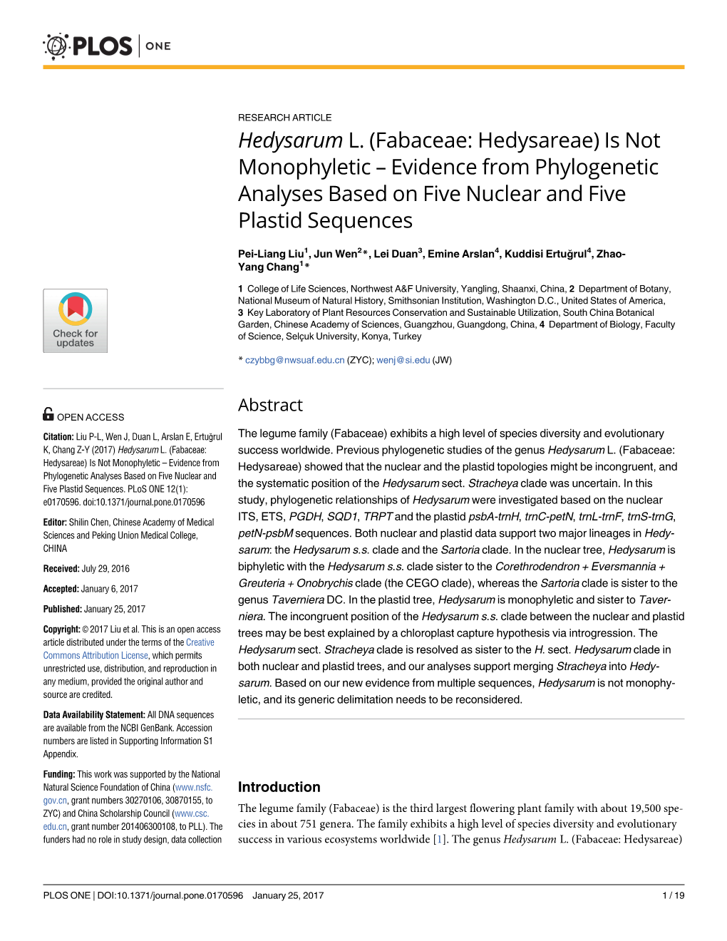 Evidence from Phylogenetic Analyses Based on Five Nuclear and Five Plastid Sequences