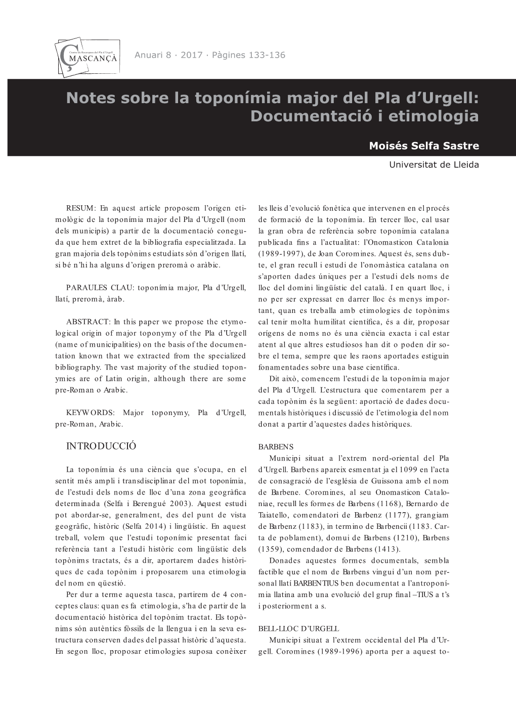 Notes Sobre La Toponímia Major Del Pla D'urgell: Documentació I Etimologia