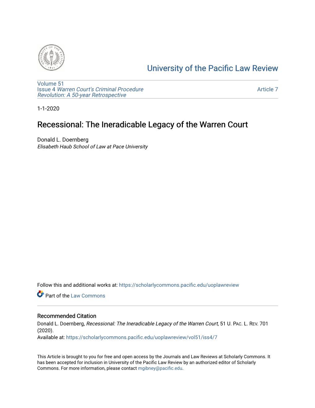 Recessional: the Ineradicable Legacy of the Warren Court
