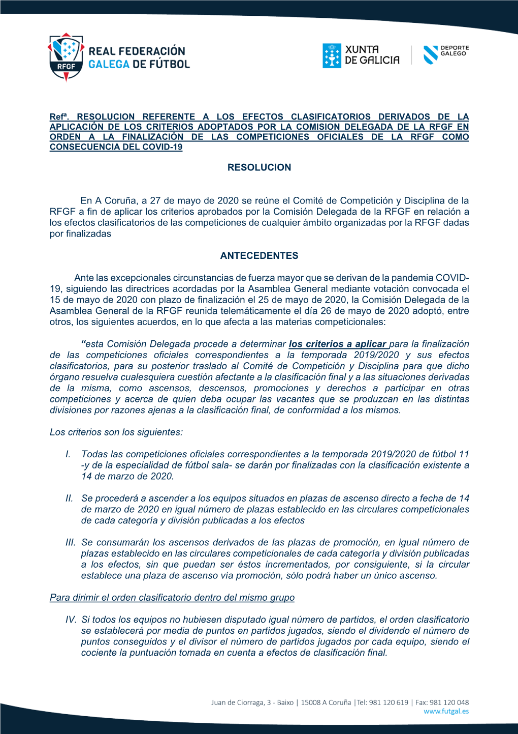 RESOLUCION En a Coruña, a 27 De Mayo De 2020 Se