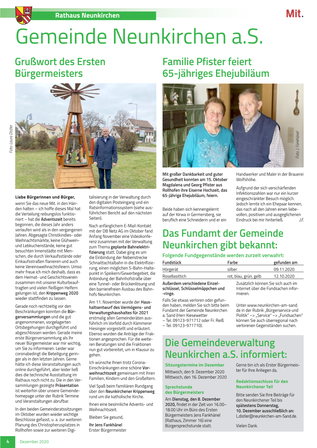 Gemeinde Neunkirchen A.S. Grußwort Des Ersten Familie Pfister Feiert Bürgermeisters 65-Jähriges Ehejubiläum Foto: Laura Distler Laura Foto: Foto: J