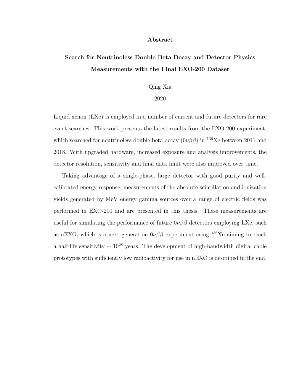 Abstract Search for Neutrinoless Double Beta Decay and Detector