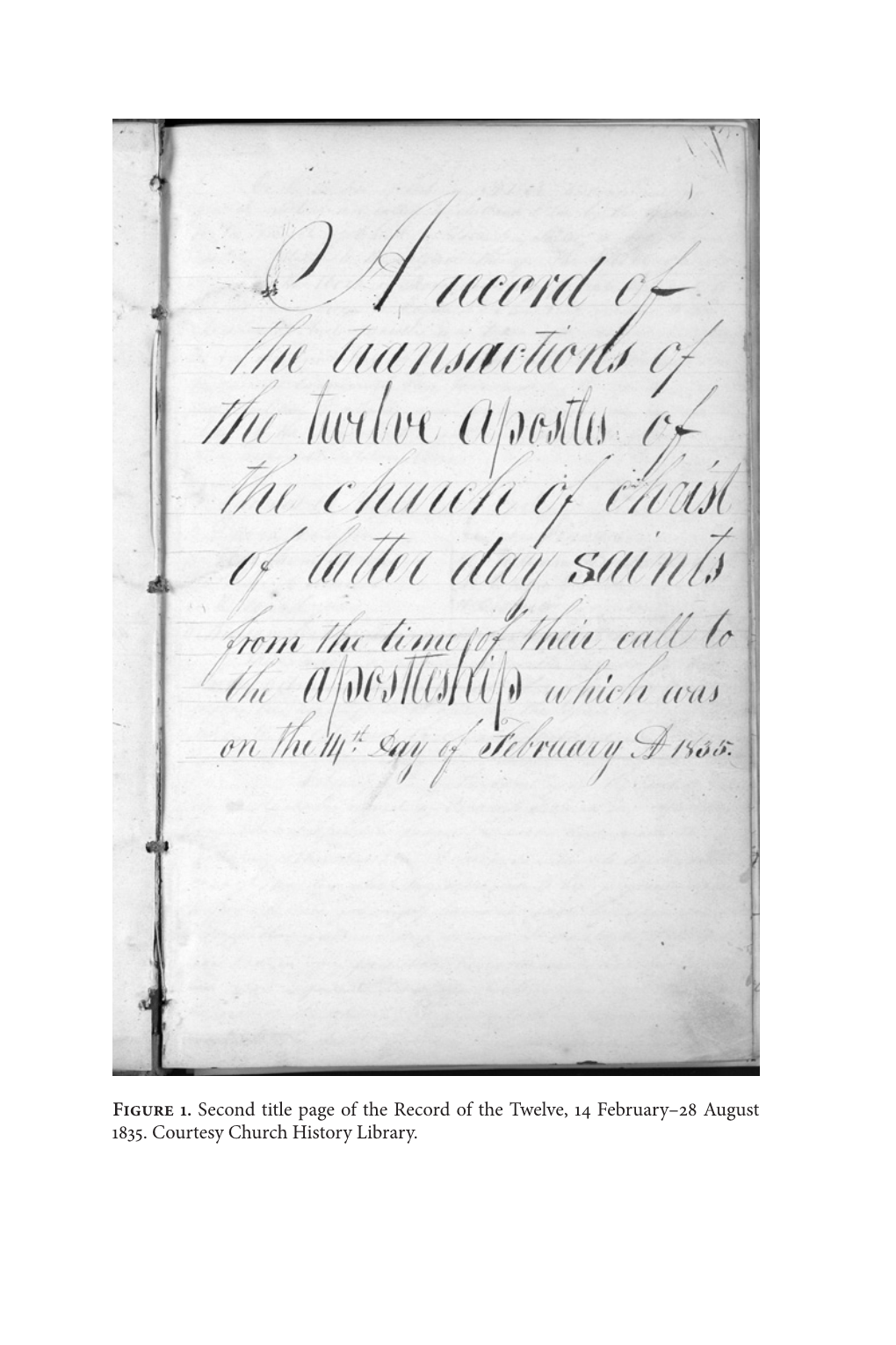 Figure 1. Second Title Page of the Record of the Twelve, 14 February–28 August 1835