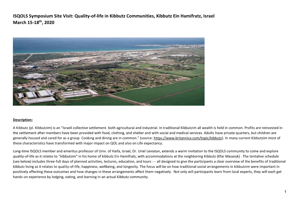 ISQOLS Symposium Site Visit: Quality-Of-Life in Kibbutz Communities, Kibbutz Ein Hamifratz, Israel March 15-18Th, 2020