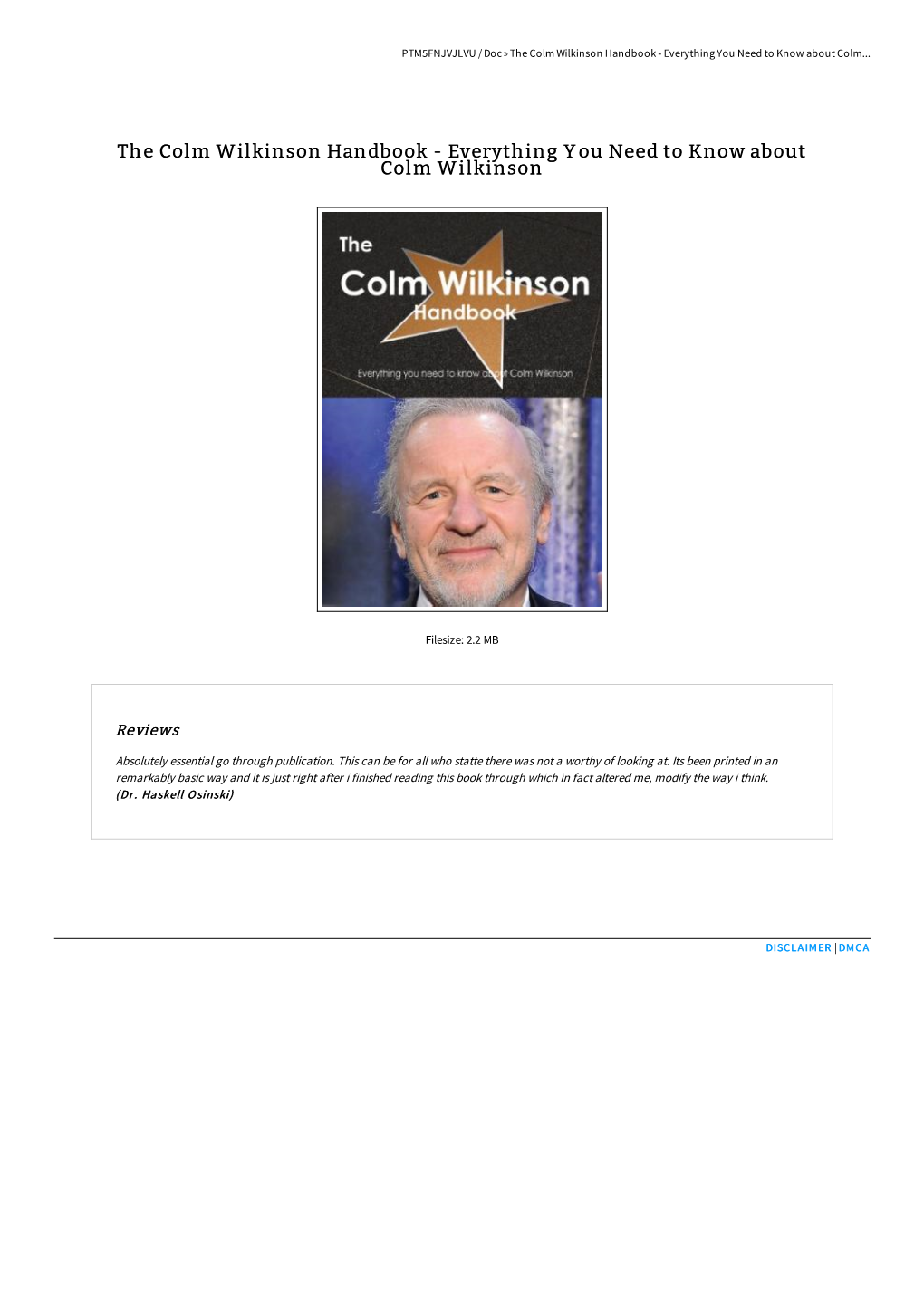 Read Book ^ the Colm Wilkinson Handbook