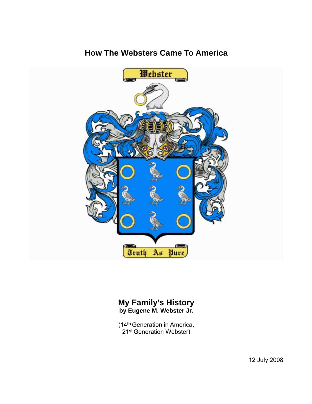 How the Websters Came to America My Family's History