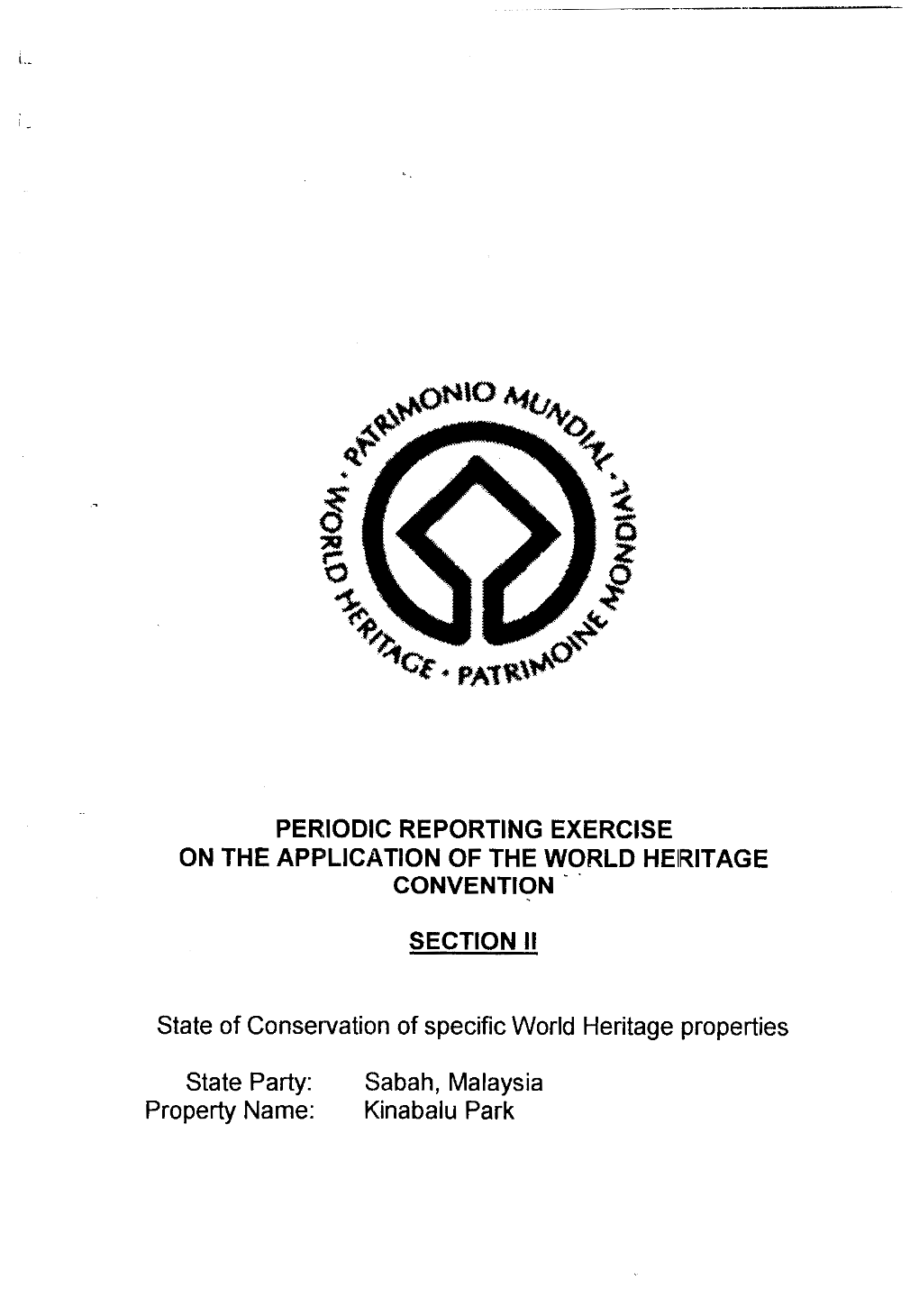 Section II: Periodic Report on the State of Conservation of Kinabalu Park