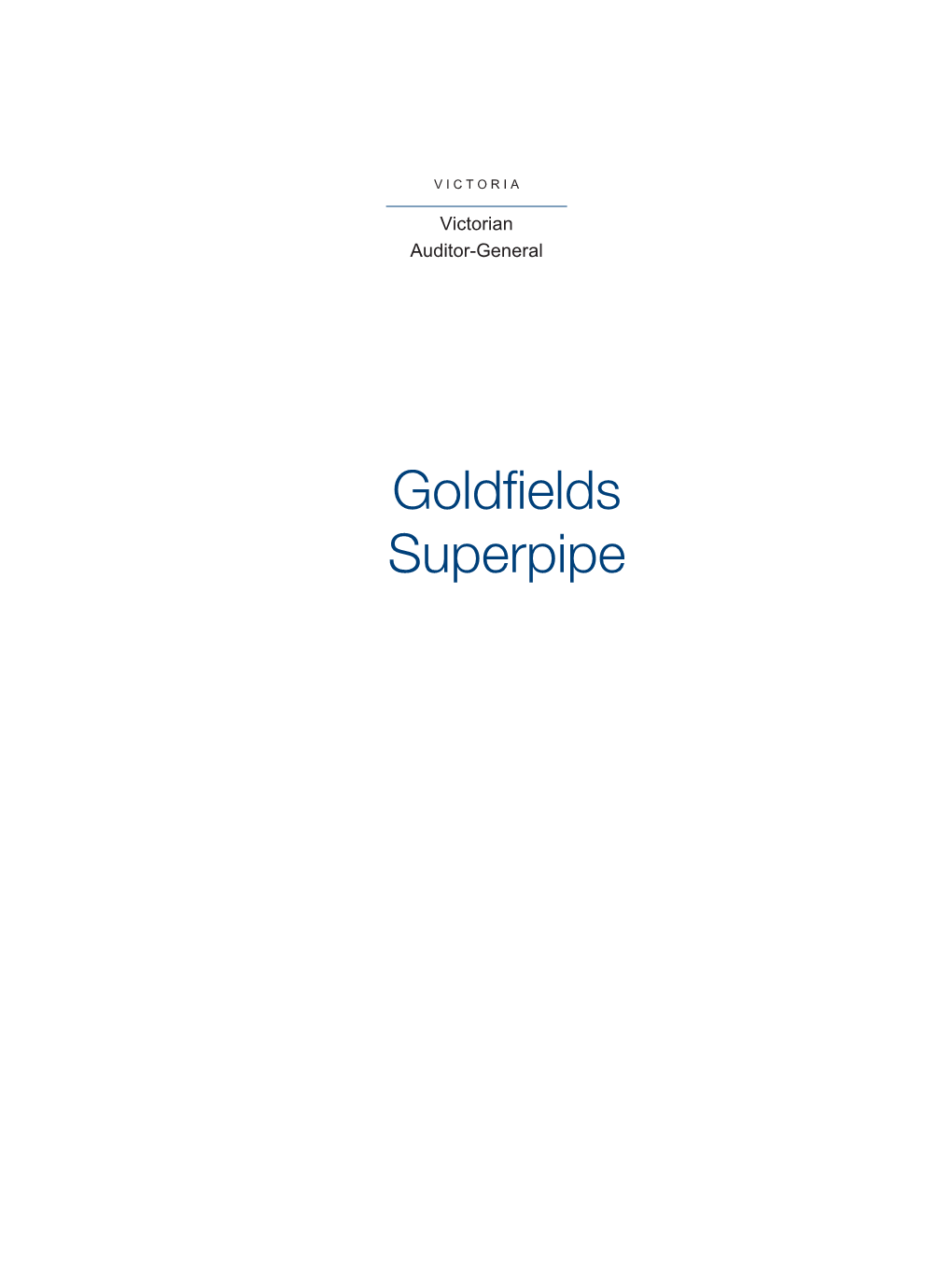 Goldfields Superpipe