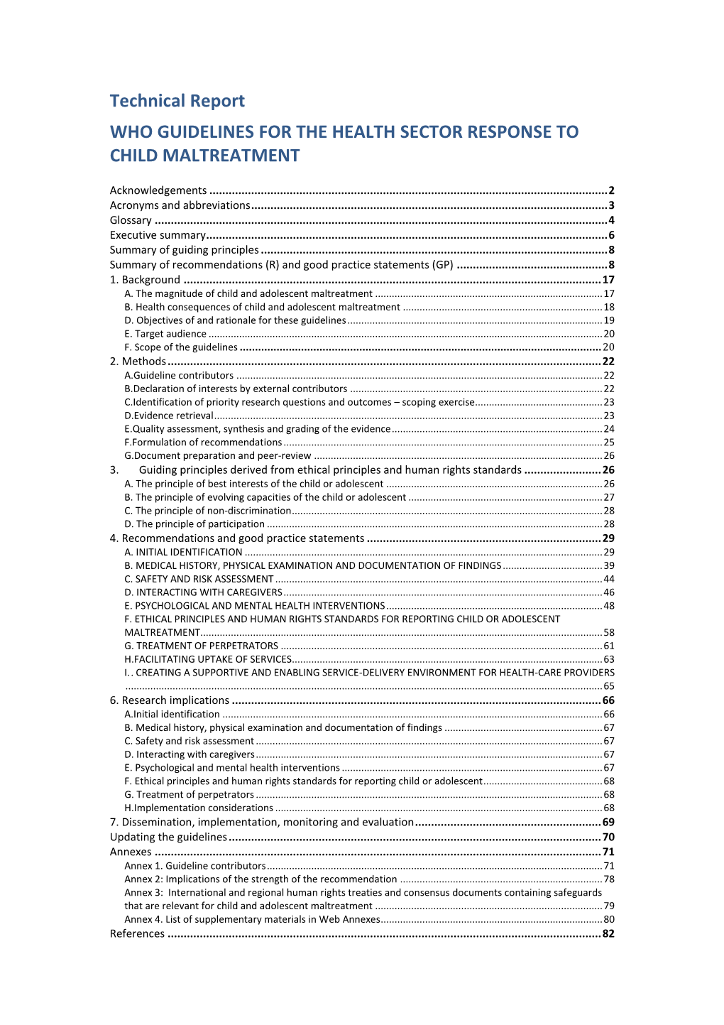 Technical Report WHO GUIDELINES for the HEALTH SECTOR RESPONSE to CHILD MALTREATMENT