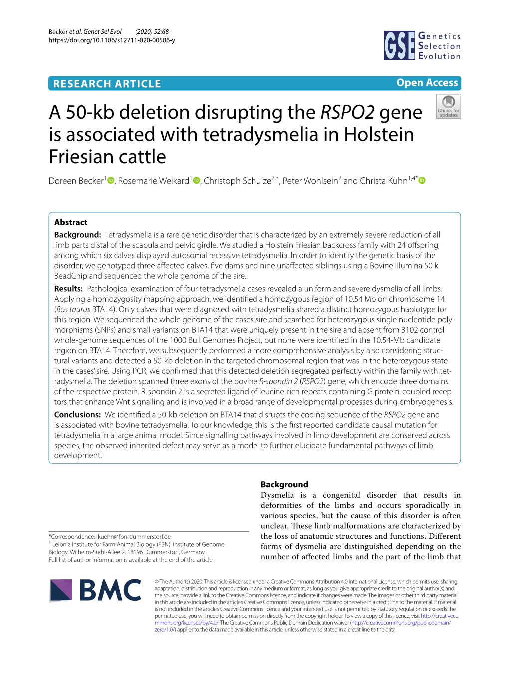 A 50-Kb Deletion Disrupting the RSPO2 Gene Is Associated with Tetradysmelia in Holstein Friesian Cattle