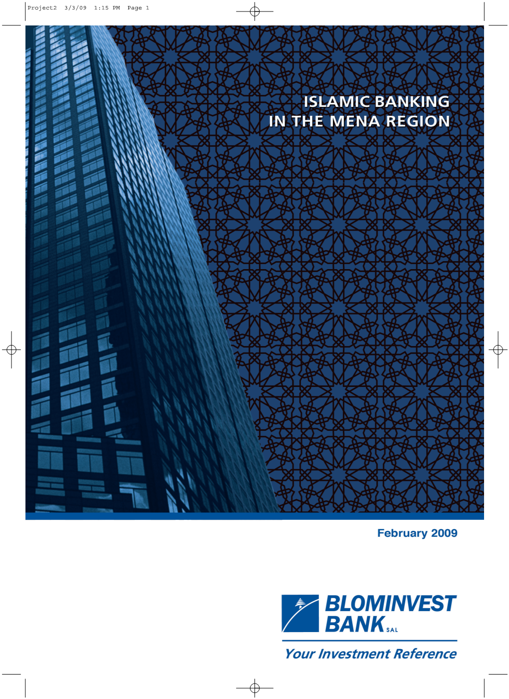 Project2 3/3/09 1:15 PM Page 1 Islamic Bankingislamic in Banking the MENA in Region the MENA Region