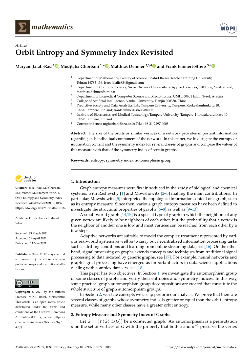 Orbit Entropy and Symmetry Index Revisited