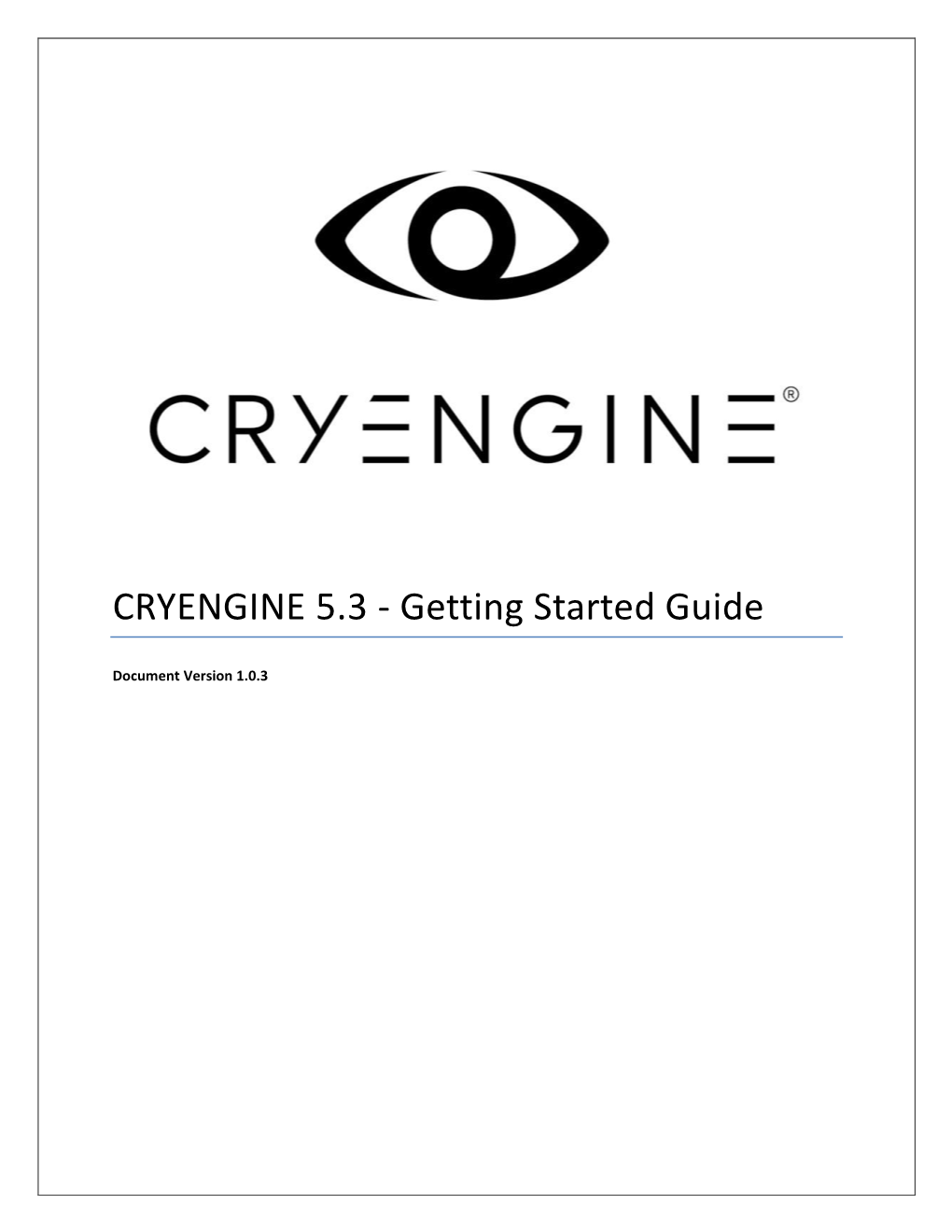 Getting Started with CRYENGINE Guide