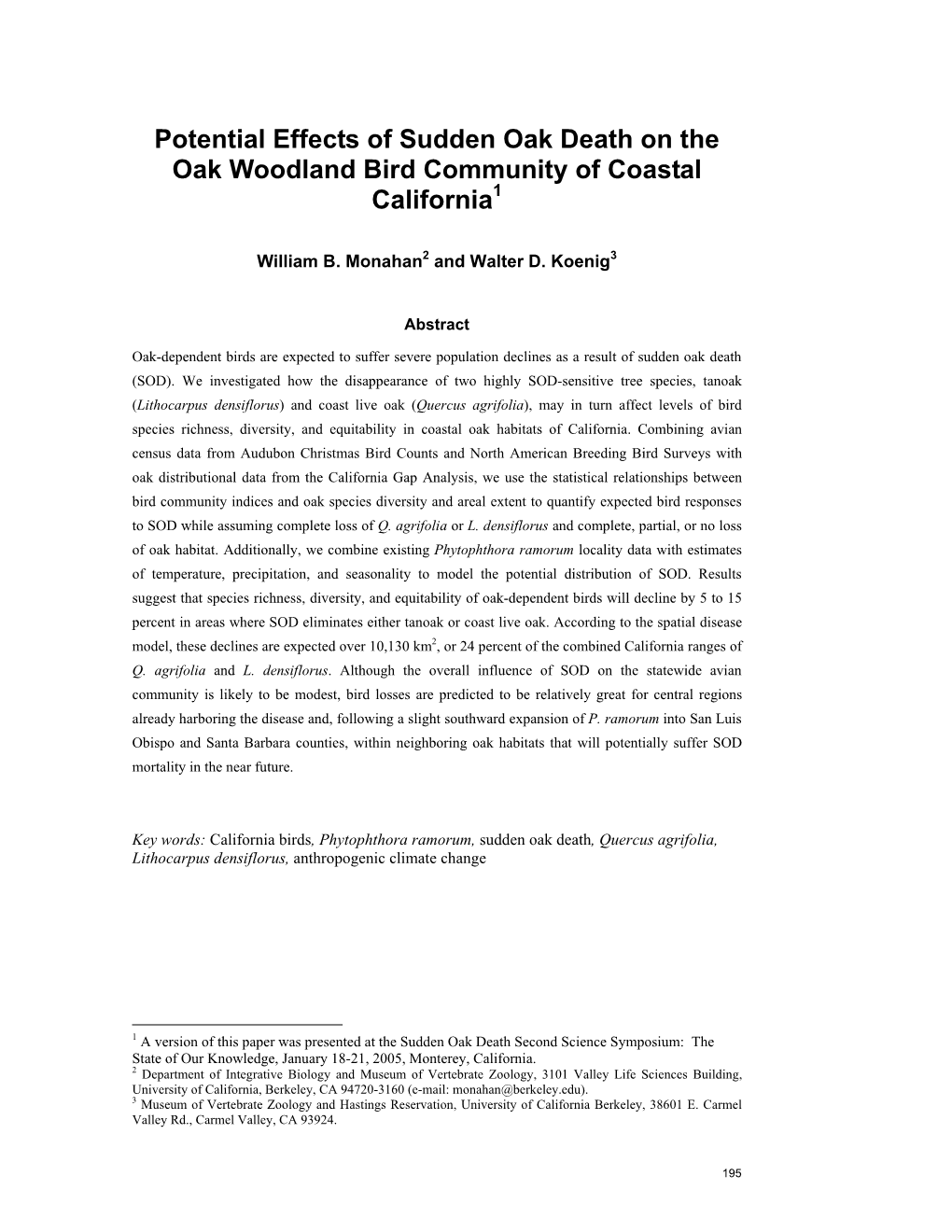 Potential Effects of Sudden Oak Death on the Oak Woodland Bird Community of Coastal California1