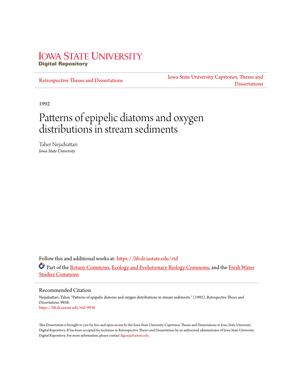 Patterns of Epipelic Diatoms and Oxygen Distributions in Stream Sediments Taher Nejadsattari Iowa State University