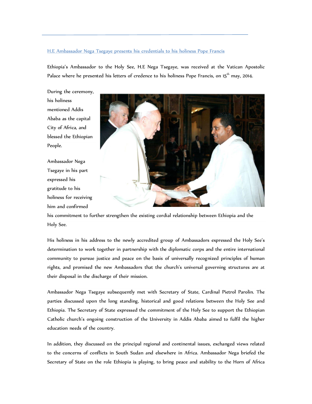 H.E Ambassador Nega Tsegaye Presents His Credentials to His Holiness Pope Francis