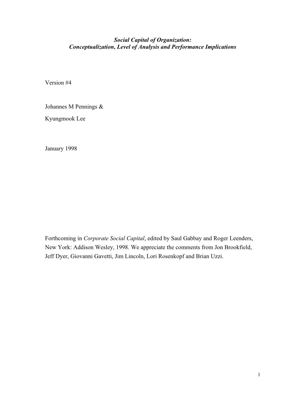 Social Capital of Organization: Conceptualization, Level of Analysis and Performance Implications Version #4 Johannes M Pennings