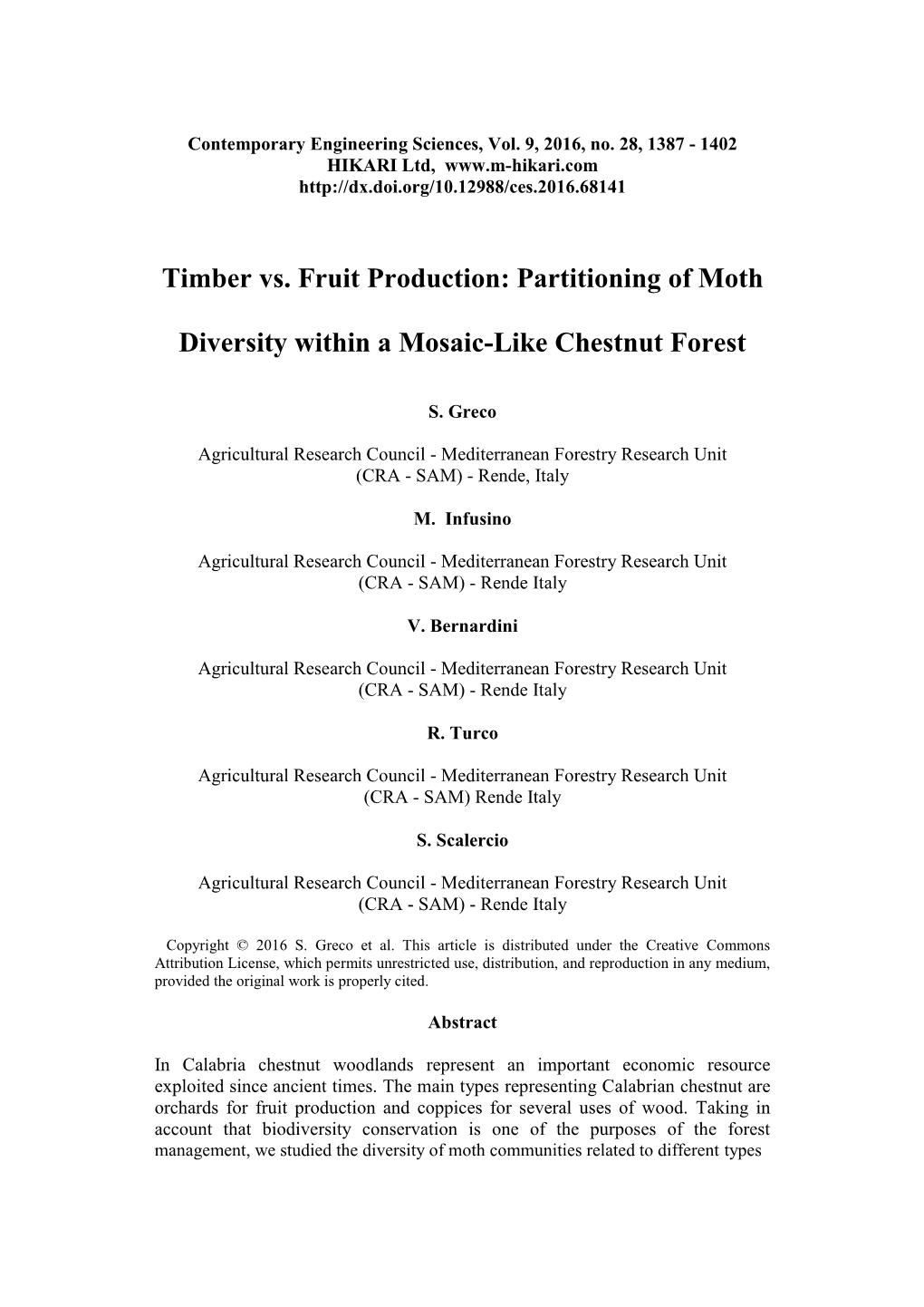 Timber Vs. Fruit Production: Partitioning of Moth