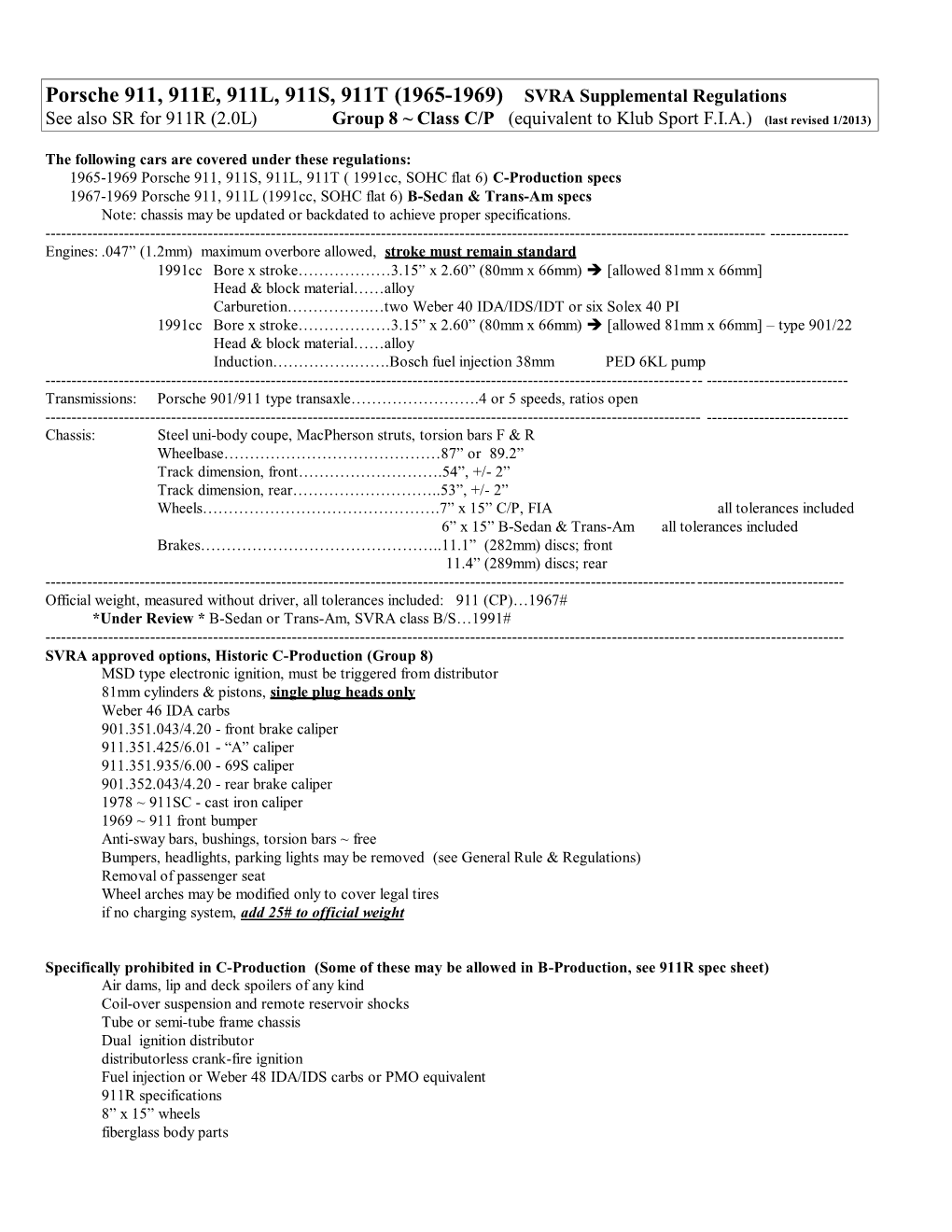 Porsche 911, 911E, 911L, 911S, 911T (1965-1969) SVRA Supplemental Regulations