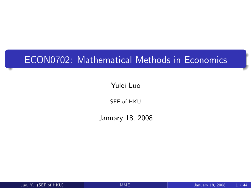 ECON0702: Mathematical Methods in Economics