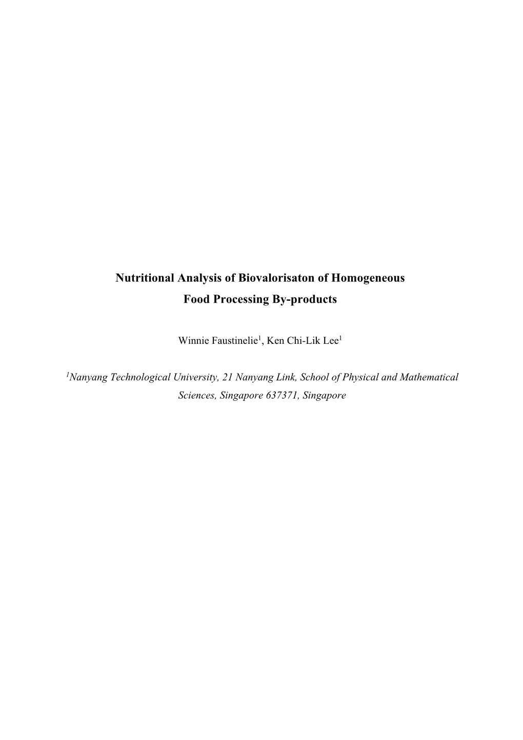 Nutritional Analysis of Biovalorisaton of Homogeneous Food Processing By-Products