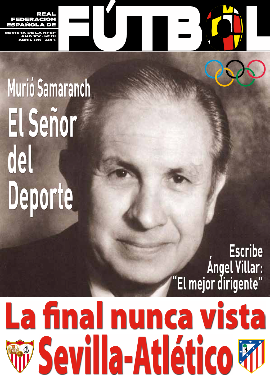 Murió Samaranch El Señor Del Deporte