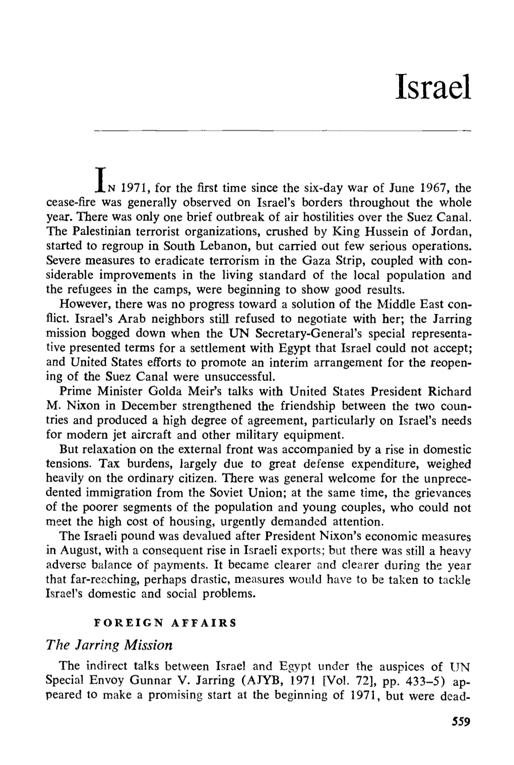 Israel I,.N 1971, for the First Time Since the Six-Day War of June 1967