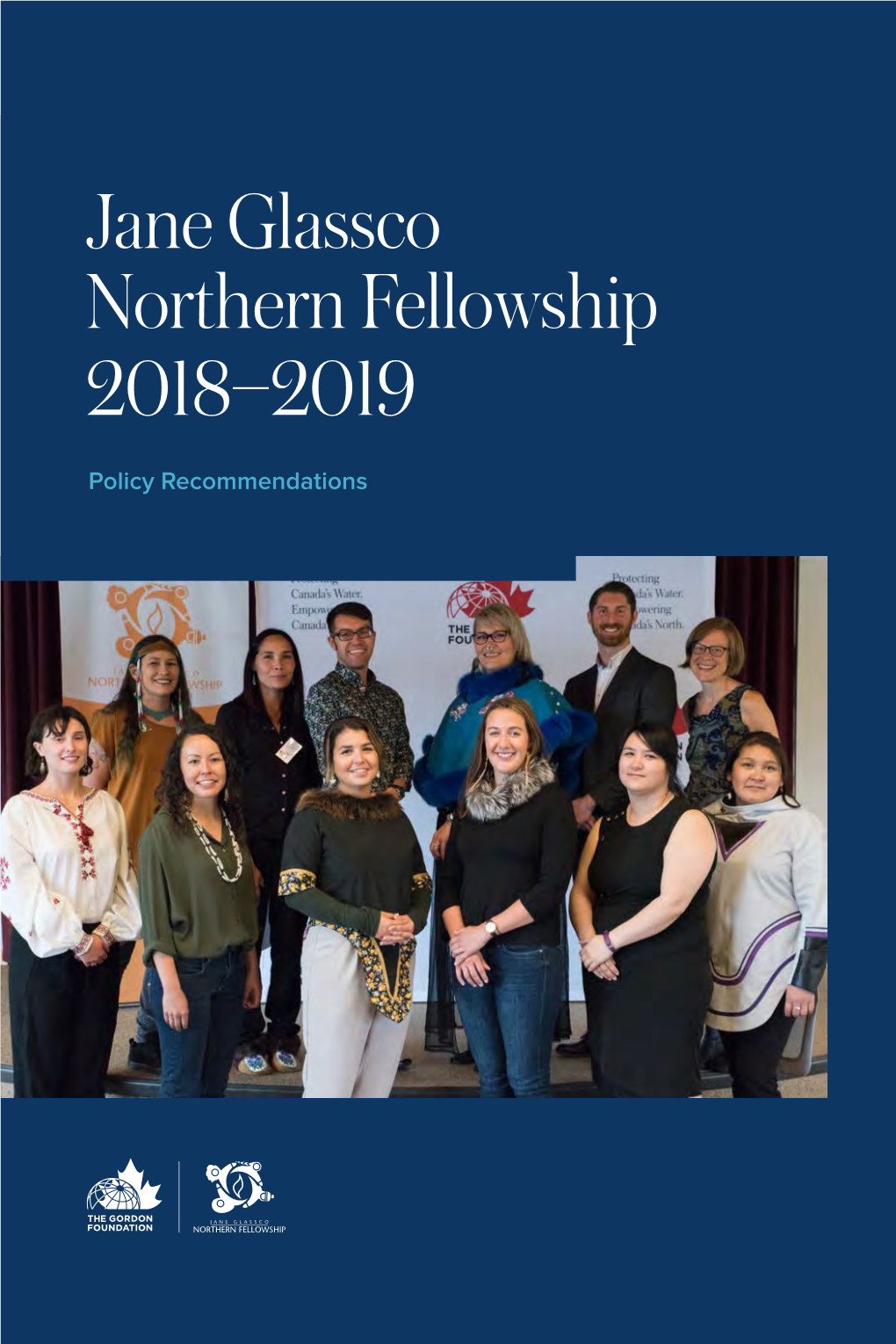 Jane Glassco Northern Fellowship 2018–2019