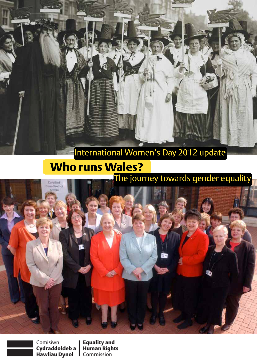 Who Runs Wales? the Journey Towards Gender Equality International Women’S Day