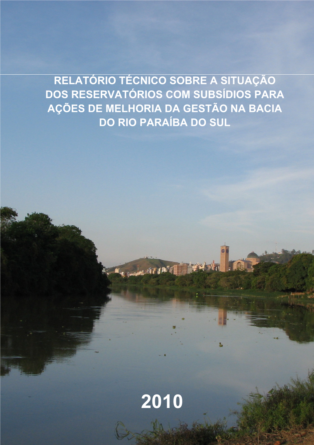 4-Relatório Final 2010 Situação Dos Reservatórios