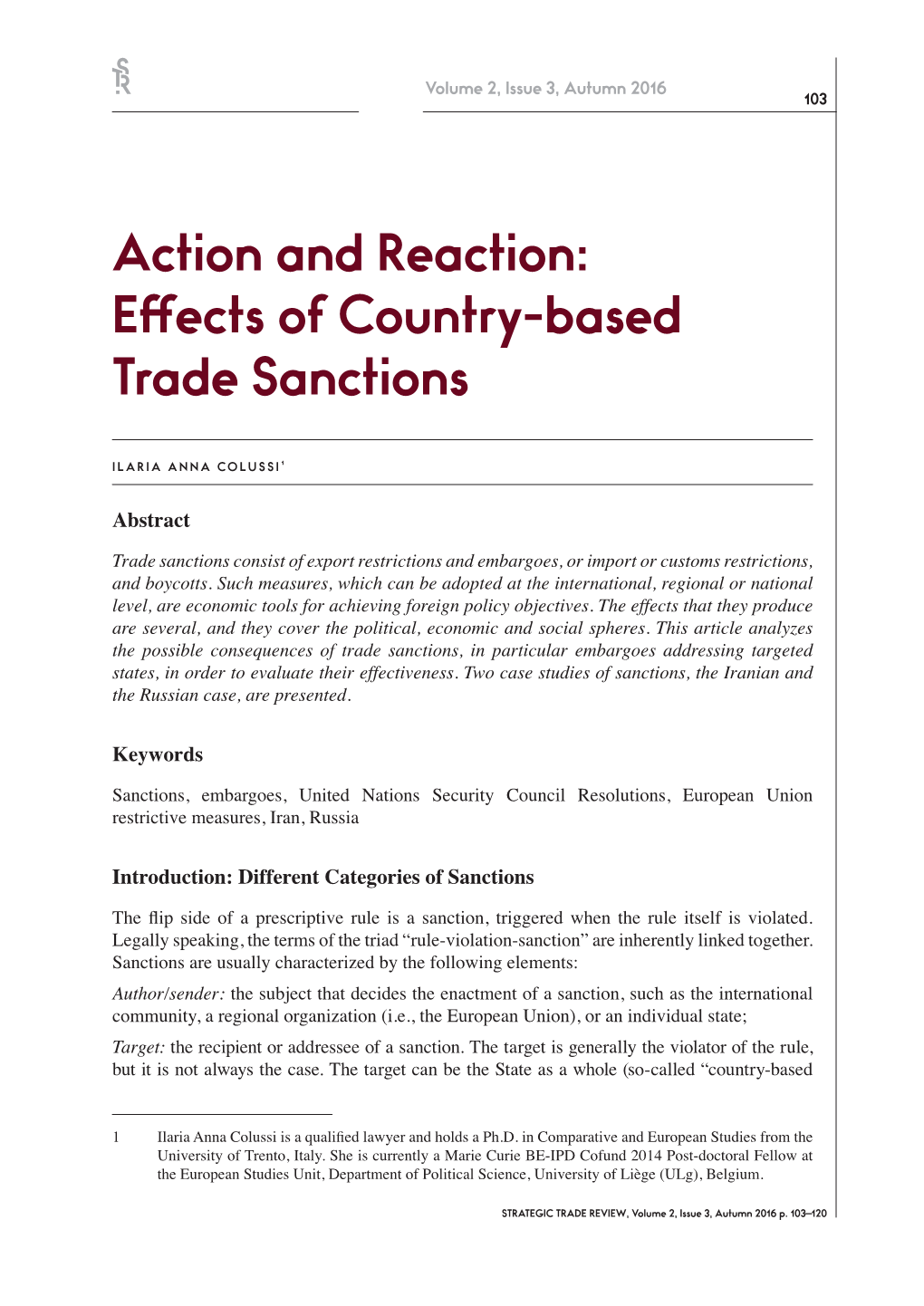 Action and Reaction: Effects of Country-Based Trade Sanctions