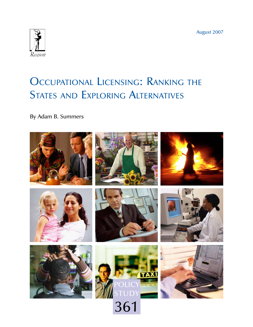Occupational Licensing: Ranking the States and Exploring Alternatives
