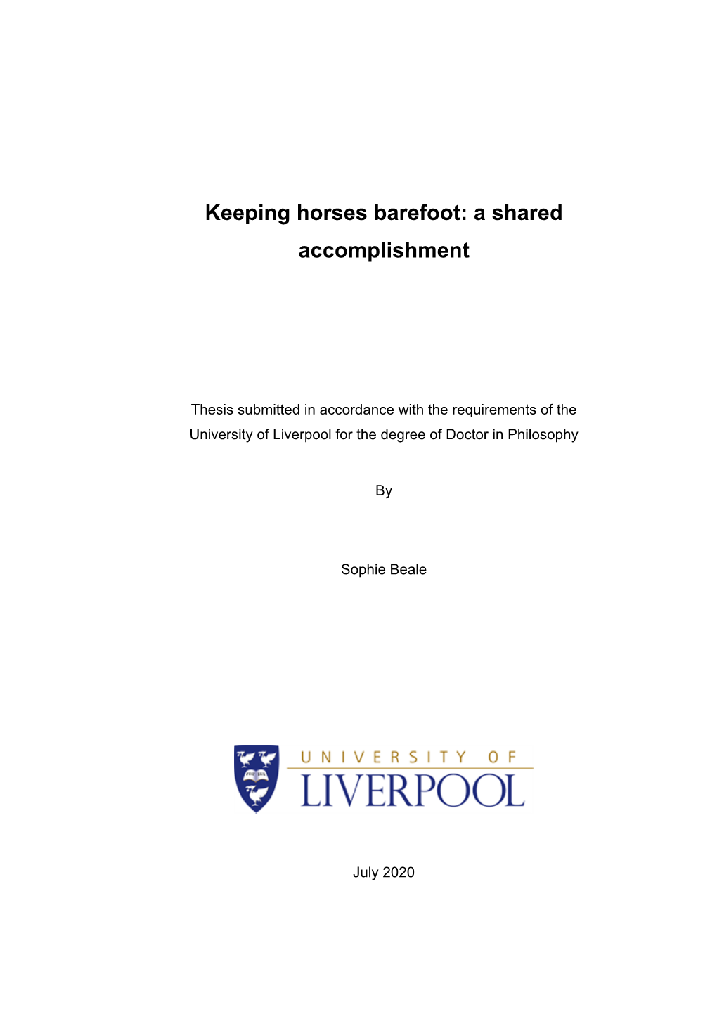 Keeping Horses Barefoot: a Shared Accomplishment